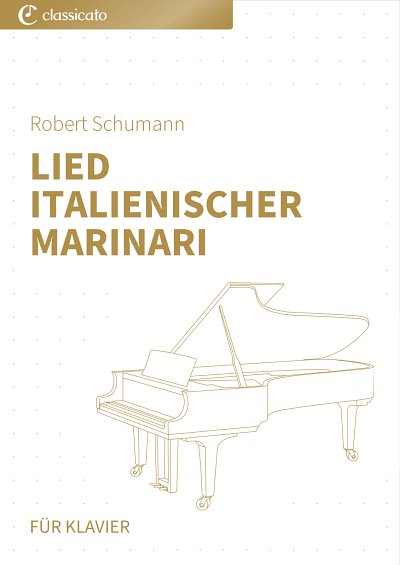 DL: R. Schumann: Lied italienischer Marinari, Klav