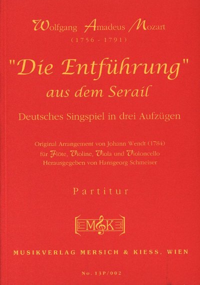 W.A. Mozart: Entfuehrung Aus Dem Serail Kv 384