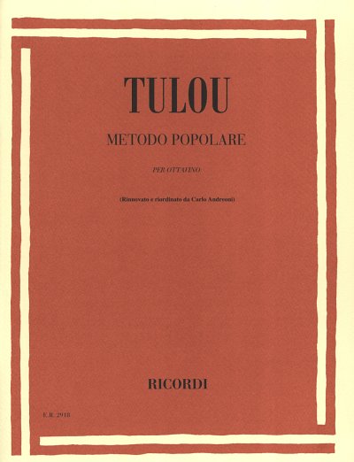 J.-L. Tulou: Metodo populare, Picc
