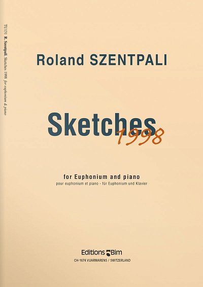 R. Szentpali: Sketches 1998, EuphKlav (KlavpaSt)