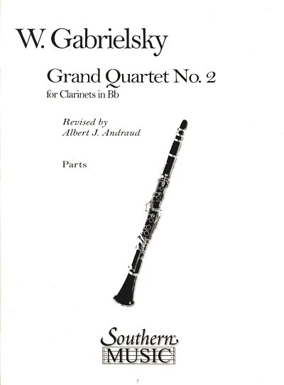 J.W. Gabrielski: Grand Quartet No. 2 op. 53, 4Klar (Stsatz)