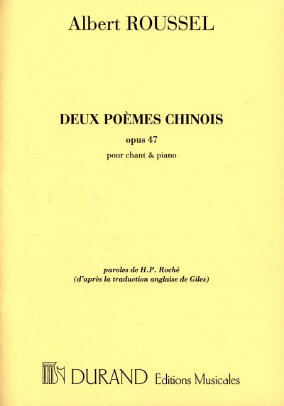 A. Roussel: Deux Poemes Chinois, GesKlav