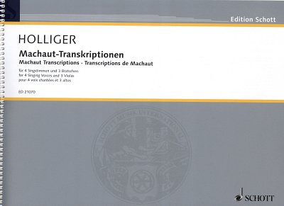 H. Holliger: Machaut-Transkriptionen 