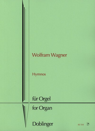 W. Wagner: Hymnos, Org