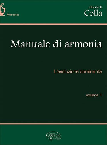 A. Colla: Manuale di armonia 1, Ges/Mel