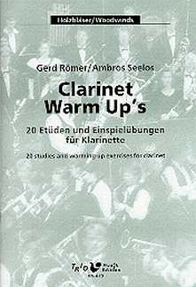 Roemer Gerd + Seelos Ambros: Clarinet Warm Up's