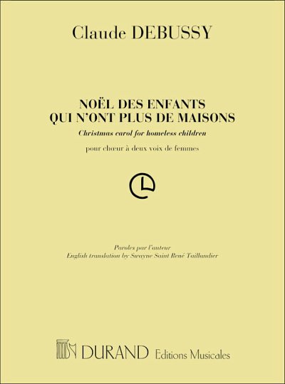 C. Debussy: Noel des enfants qui n'ont plus de, Fch2 (Part.)