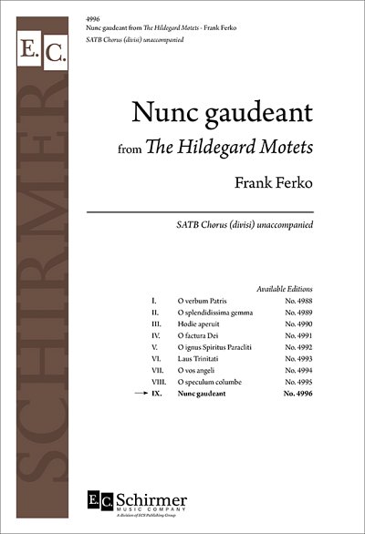 F. Ferko: The Hildegard Motets: No. 9. Nunc gaudeant