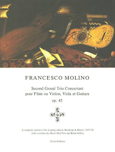 F. Molino: Grand Trio Concertant 2 Op 45