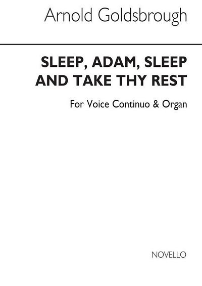H. Purcell: Sleep Adam Sleep And Take Thy Rest