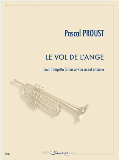 P. Proust: Le Vol de L'Ange, TrpKlav (KlavpaSt)