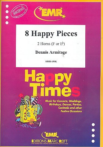 D. Armitage: 8 Happy Pieces, 2Hrn