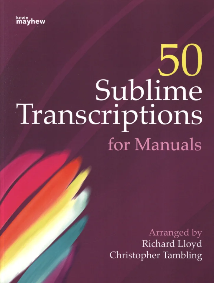 50 Sublime Transcriptions, Orgel manualiter (0)