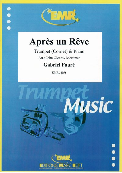 G. Fauré: Après un Rêve, Trp/KrnKlav
