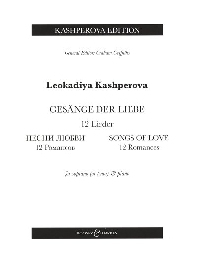 L. Kashperova: Gesänge der Liebe, GesTeKlav (KA)