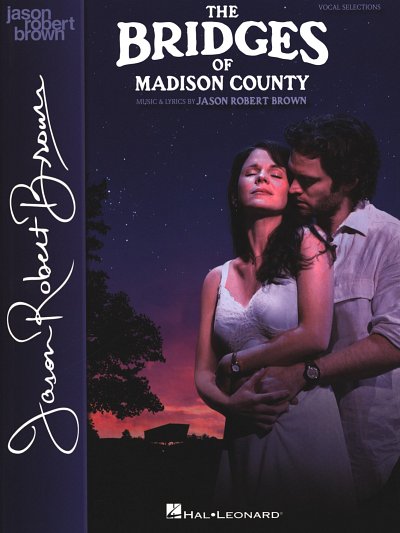 J.R. Brown: The Bridges of Madison County, Ges