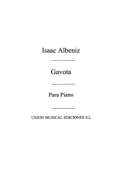 I. Albéniz: Gavota No.2 From Tercera Suite Ancienne For Piano