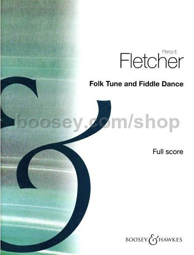 P. Fletcher: Folk Tune & Fiddle Dance, Stro (Part.)