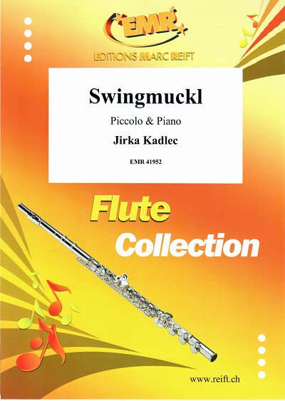 J. Kadlec: Swingmuckl, PiccKlav
