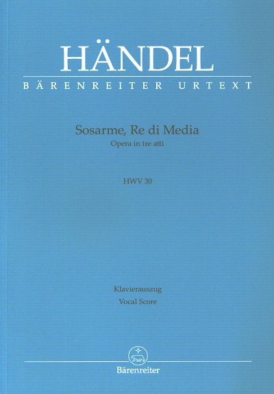 G.F. Händel: Sosarme, Re di Media HWV 30, 7GesSSOrchBc (KA)