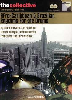 Afro-Caribbean & Brazilian Rhythms For The Drums, Schlagz