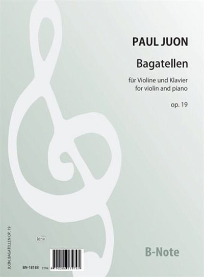 P. Juon: Trois bagatelles pour violon et piano op.19