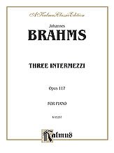 DL: J. Brahms: Brahms: Three Intermezzi, Op. 117, Klav
