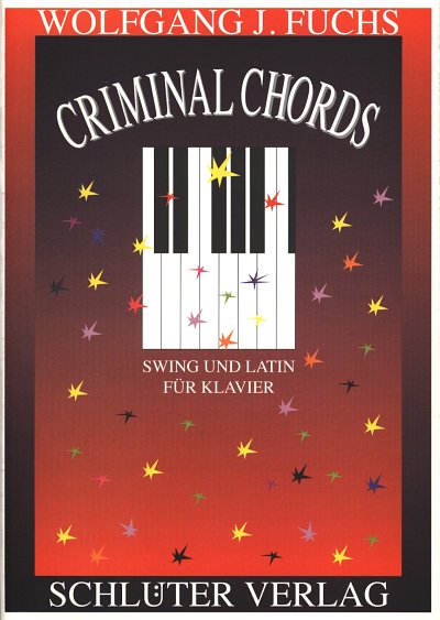 W.J. Fuchs: Criminal Chords, Klav