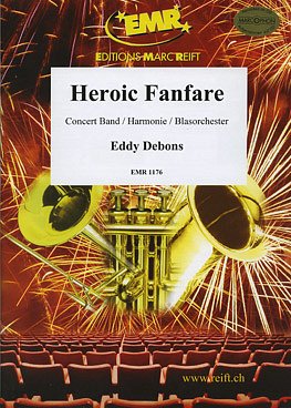 E. Debons: Heroic Fanfare, Blaso