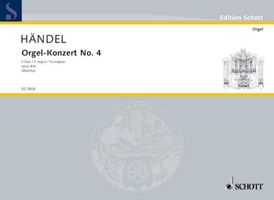 DL: G.F. Händel: Orgel-Konzert Nr. 4 F-Dur, 2ObFagStr (OrgA)