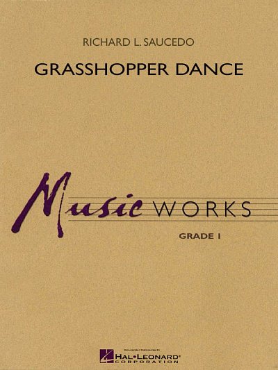 R.L. Saucedo: Grasshopper Dance