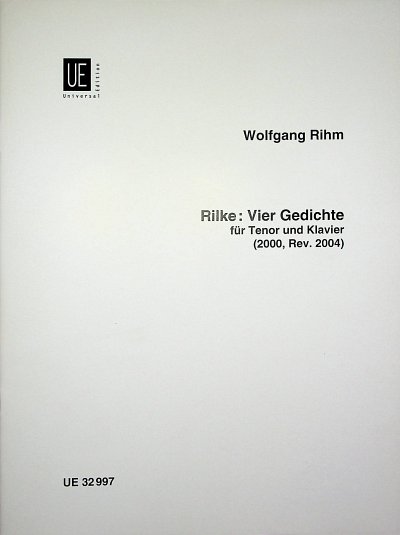 W. Rihm: Rilke: 4 Gedichte