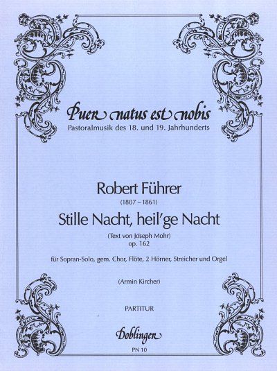 R. Führer: Stille Nacht, heilige Nacht, op. 162