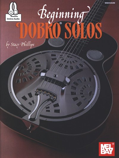 S. Phillips y otros.: Beginning Dobro Solos