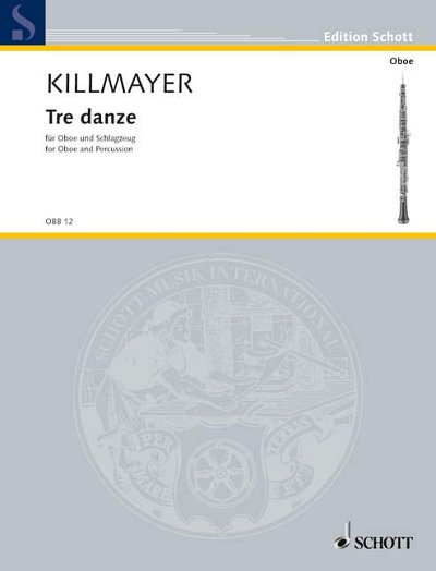 W. Killmayer: Tre danze