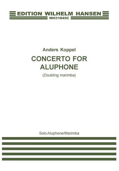 A. Koppel: Concerto for Aluphone