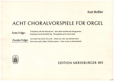 K. Bossler: 8 Choralvorspiele Band 2 (Nr.5-8)