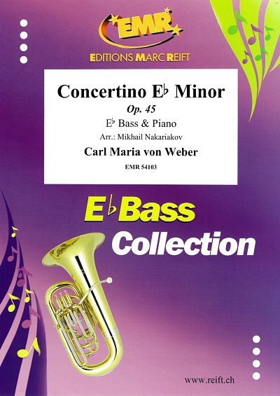C.M. von Weber: Concertino Eb Minor, TbEsKlav