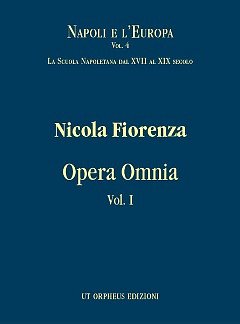 F. Nicola: Nicola Fiorenza Opera Omnia Vol.1, Orch