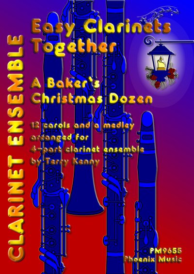 T. various: Easy Clarinets Together - Baker's Christmas Dozen
