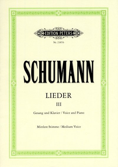 R. Schumann: Lieder 3 - mittlere Stimme, GesMKlav