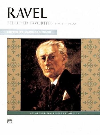 M. Ravel: Selected Favorites