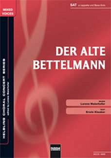 L. Maierhofer: Der alte Bettelmann SAT und Bass-Solo a cappella