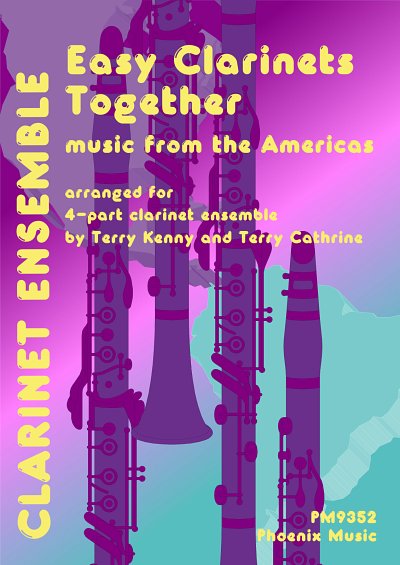 various: Easy Clarinets Together (Americas)