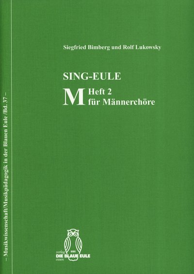 Bimberg Siegfried + Lukowsky Rolf: Sing Eule 2