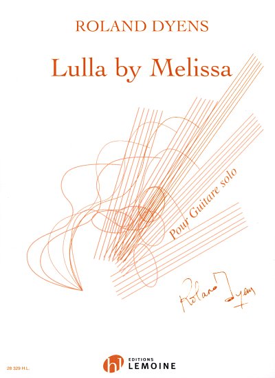 R. Dyens: Lulla by Melissa