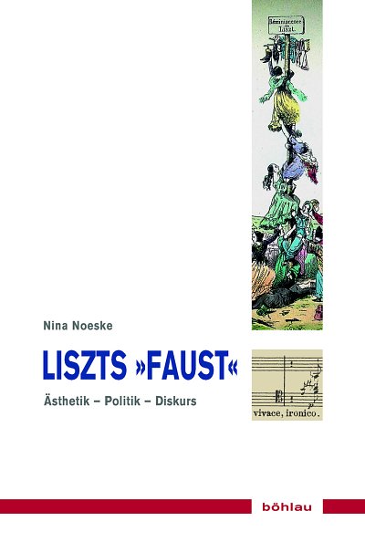 N. Noeske: Liszts »Faust« (Bu)