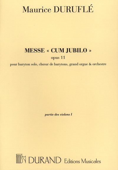 M. Duruflé: Messe 