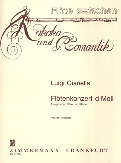 Gianella Luigi: Konzert D-Moll - Fl Orch Floete Zwischen Rok