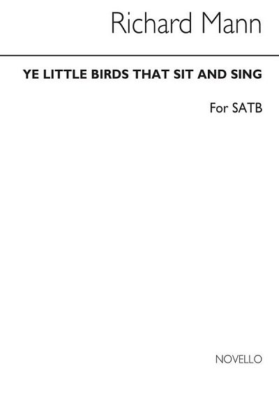 R Ye Little Birds That Sit And Sing